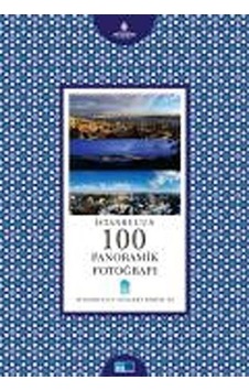 İstanbul'un 100 Panoramik Fotoğrafı -28 / Gültekin Çizgen