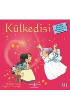 Külkedisi-İlk Okuma Kitaplarım - Heather Amery - İş Bankası Kültür Yayınları Külkedisi-İlk Okuma Kitaplarım - Heather Amery - İş Bankası Kültür Yayınları