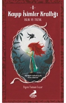 Kayıp Isimler Krallığı 2