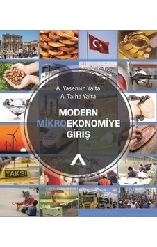 Modern Mikroekonomiye Giriş - A. Yasemin Yalta & A. Talha Yalta Modern Mikroekonomiye Giriş - A. Yasemin Yalta & A. Talha Yalta