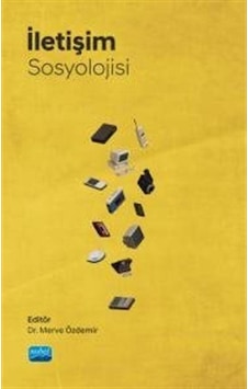 İletişim Sosyolojisi / Kolektif İletişim Sosyolojisi / Kolektif