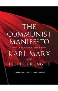The Communist Manifesto: A Modern Edition