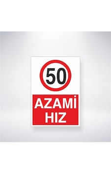 50 Azami Hız 21x28 Arkası Yapışkanlı Sticker 50 Azami Hız 21x28 Arkası Yapışkanlı Sticker
