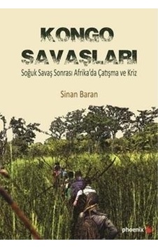 Kongo Savaşları - Sinan Baran - Phoenix Kongo Savaşları - Sinan Baran - Phoenix