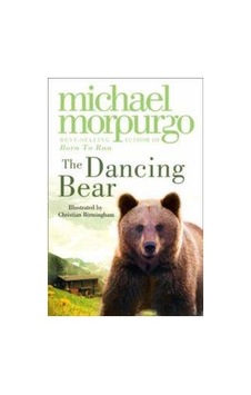 The Dancing Bear - Michael Morpurgo - Nüans The Dancing Bear - Michael Morpurgo - Nüans