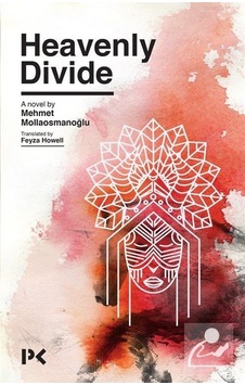Heavenly Divide - Mehmet Mollaosmanoğlu - Profil Kitap Heavenly Divide - Mehmet Mollaosmanoğlu - Profil Kitap