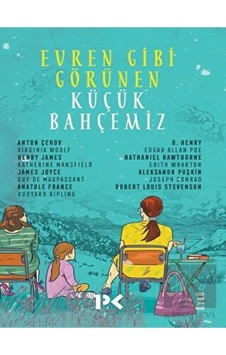 Evren Gibi Görünen Küçük Bahçemiz- Profil Kitap Evren Gibi Görünen Küçük Bahçemiz- Profil Kitap