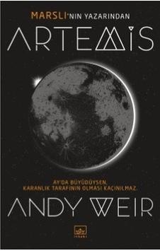 Artemis - Andy Weir - İthaki Yayınları Artemis - Andy Weir - İthaki Yayınları