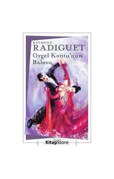 Orgel Kontu'Nun Balosu / Raymond Radiguet