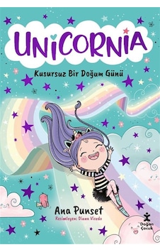 Unicornia / Kusursuz Bir Doğum Günü / Ana Punset
