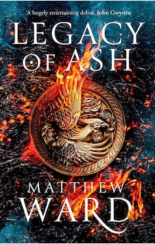 Legacy Of Ash - Orbit Books UK Legacy Of Ash - Orbit Books UK