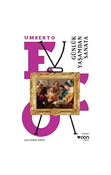 Günlük Yaşamdan Sanata - Umberto Eco - Can Yayınları Günlük Yaşamdan Sanata - Umberto Eco - Can Yayınları