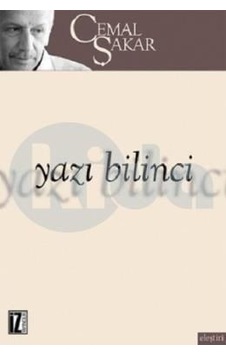 Yazı Bilinci - Cemal Şakar - İz Yayıncılık Yazı Bilinci - Cemal Şakar - İz Yayıncılık