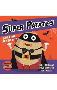 Süper Patates - Şaka Mı, Şeker Mi Kapakçıklı Eğlence Beta Kids Süper Patates - Şaka Mı, Şeker Mi Kapakçıklı Eğlence Beta Kids