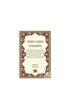 Hizbu'l - Bahr Tercemesi - Hamza Tatlı - Kitap Kalbi Yayıncılık Hizbu'l - Bahr Tercemesi - Hamza Tatlı - Kitap Kalbi Yayıncılık
