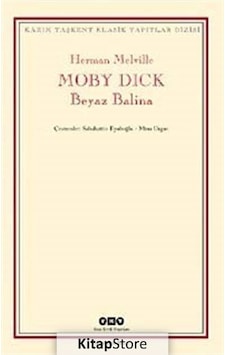 Kitapstore Moby Dick / Beyaz Balina / Herman Melville Kitapstore Moby Dick / Beyaz Balina / Herman Melville