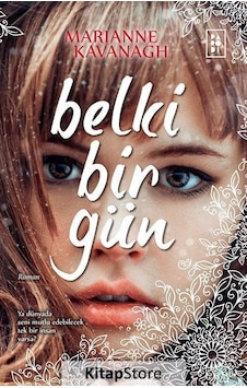 Belki Bir Gün / Marianne Kavanagh Belki Bir Gün / Marianne Kavanagh