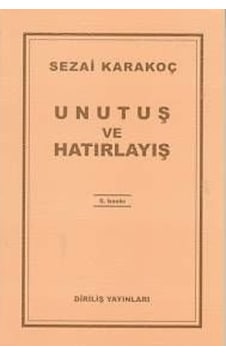 Unutuş Ve Hatırlayış 9789123494200