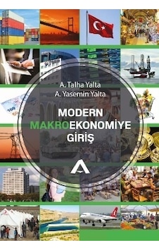 Modern Makroekonomiye Giriş Yasemin Yalta - A. Talha Yalta Modern Makroekonomiye Giriş Yasemin Yalta - A. Talha Yalta