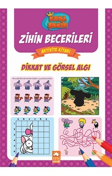 Dikkat Ve Görsel Algı - Kral Şakir Zihin Becerileri Aktivite Kitabı Dikkat Ve Görsel Algı - Kral Şakir Zihin Becerileri Aktivite Kitabı