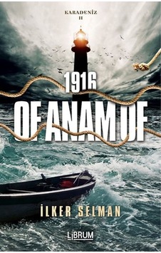 1916 Of Anam Of-Karadeniz 2 - İlker Selman - Librum Kitap