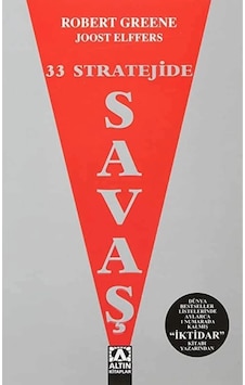 33 Stratejide Savaş - Robert Greene - Altın Kitaplar 33 Stratejide Savaş - Robert Greene - Altın Kitaplar