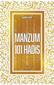 Manzum 101 Hadis  - Mahmut Kaya  - İnkılab Yayınları