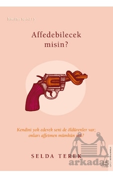 Affedebilecek Misin Affedebilecek Misin