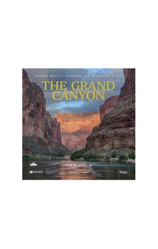 Rizzoli The Grand Canyon Unseen Beauty 9780847866403 Rizzoli The Grand Canyon Unseen Beauty 9780847866403