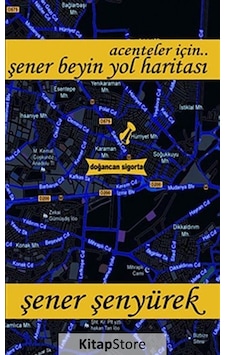 Şener Bey'in Fırtınası - Şener Bey'in Yol Haritası - Şener Şenyürek - Sentez Yayıncılık Şener Bey'in Fırtınası - Şener Bey'in Yol Haritası - Şener Şenyürek - Sentez Yayıncılık