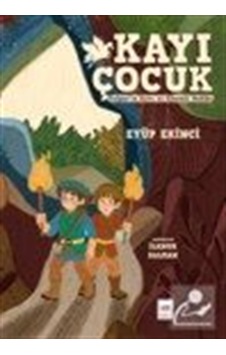 Kayı Çocuk & Tulpar'ın Sırrı Ve Gizemli Kulübe / Eyüp Ekinci Kayı Çocuk & Tulpar'ın Sırrı Ve Gizemli Kulübe / Eyüp Ekinci
