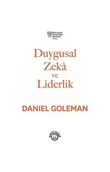 Duygusal Zeka ve Liderlik - Daniel Goleman - Optimist