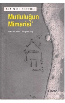Mutluluğun Mimarisi - Alain De Botton 2.el
