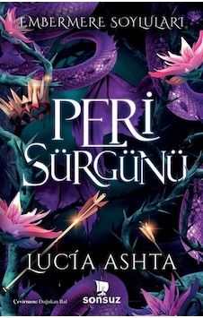 Peri Sürgünü / Lucia Ashta Peri Sürgünü / Lucia Ashta