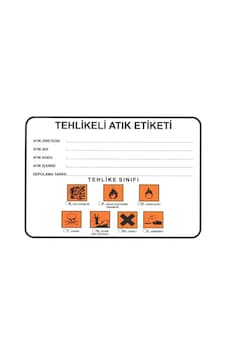 Tehlikeli Atık Etiketi Tehlikeli Atık Etiketi