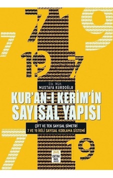 Kur'an -ı Kerim'in Sayısal Yapısı  - Mustafa Kurdoğlu  - Ortak Akıl Yayınları