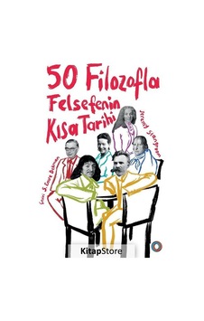 50 Filozofla Felsefenin Kısa Tarihi / Jeremy Stangroom