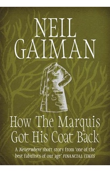 How The Marquis Got His Coat Back How The Marquis Got His Coat Back