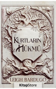 Kurtların Hükmü Karton Kapak / Leigh Bardugo