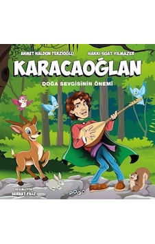 Karacaoğlan / Doğa Sevgisinin Önemi / Ahmet Haldun Terzioğlu