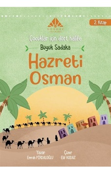 Büyük Sadaka Hz Osman 2. Kitap / Emrah Pirdaloğlu Büyük Sadaka Hz Osman 2. Kitap / Emrah Pirdaloğlu
