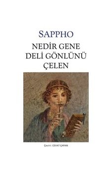 Nedir Gene Deli Gönlünü Çelen - Sappho - Can Yayınları Nedir Gene Deli Gönlünü Çelen - Sappho - Can Yayınları