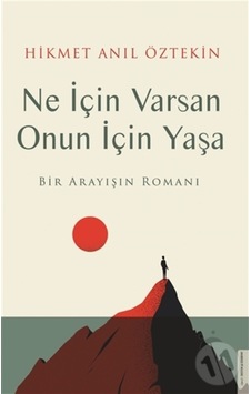 Destek Yayınları Ne için Varsan Onun için Yaşa Destek Yayınları Ne için Varsan Onun için Yaşa