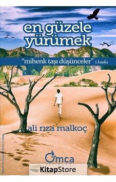 En Güzele Yürümek - Ali Rıza Malkoç - Omca
