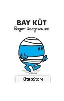 Bay Küt / Roger Hargreaves Bay Küt / Roger Hargreaves