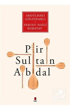 Pir Sultan Abdal - Pertev Naili Boratav - Abdülbaki Gölpınarlı - Kapı Yayınları Pir Sultan Abdal - Pertev Naili Boratav - Abdülbaki Gölpınarlı - Kapı Yayınları