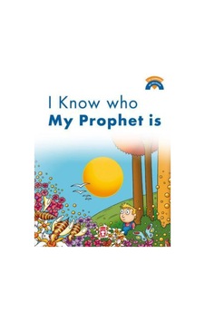Peygamberimin Kim Olduğunu Biliyorum - I Know Who My Prophet Is ( Peygamberimin Kim Olduğunu Biliyorum - I Know Who My Prophet Is (