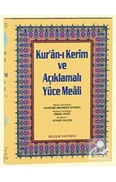 Kur'an ı Kerim ve Yüce Meali Rahle 3 lü Meal - Elmalılı Muhammed Hamdi Yazır - Huzur Yayınevi Kur'an ı Kerim ve Yüce Meali Rahle 3 lü Meal - Elmalılı Muhammed Hamdi Yazır - Huzur Yayınevi