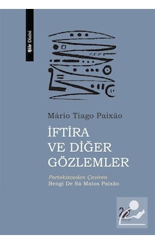 İftira ve Diğer Gözlemler - Mario Tiago Paixao - Anima İftira ve Diğer Gözlemler - Mario Tiago Paixao - Anima
