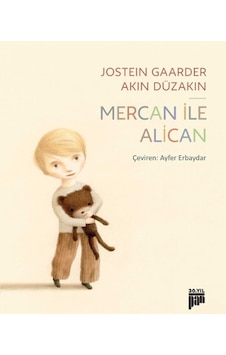 Mercan İle Alican - Jostein Gaarder -  Akın Düzakın - Pan Yayıncılık